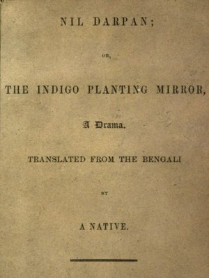 cover image of Nil Darpan; or, the Indigo Planting Mirror